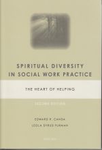 Edward R. Canda & Leola Dyrud Furman, Spiritual Diversity in Social Work Practice: The Heart of Helping (Oxford, 2010)