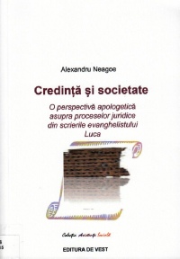 Neagoe, Alexandru - Credință și societate (2015)